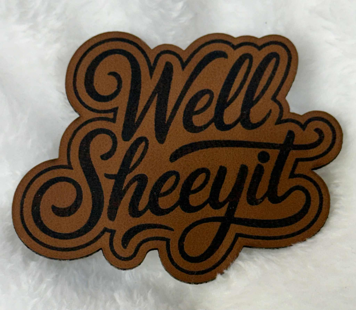 Well Sheeyit
